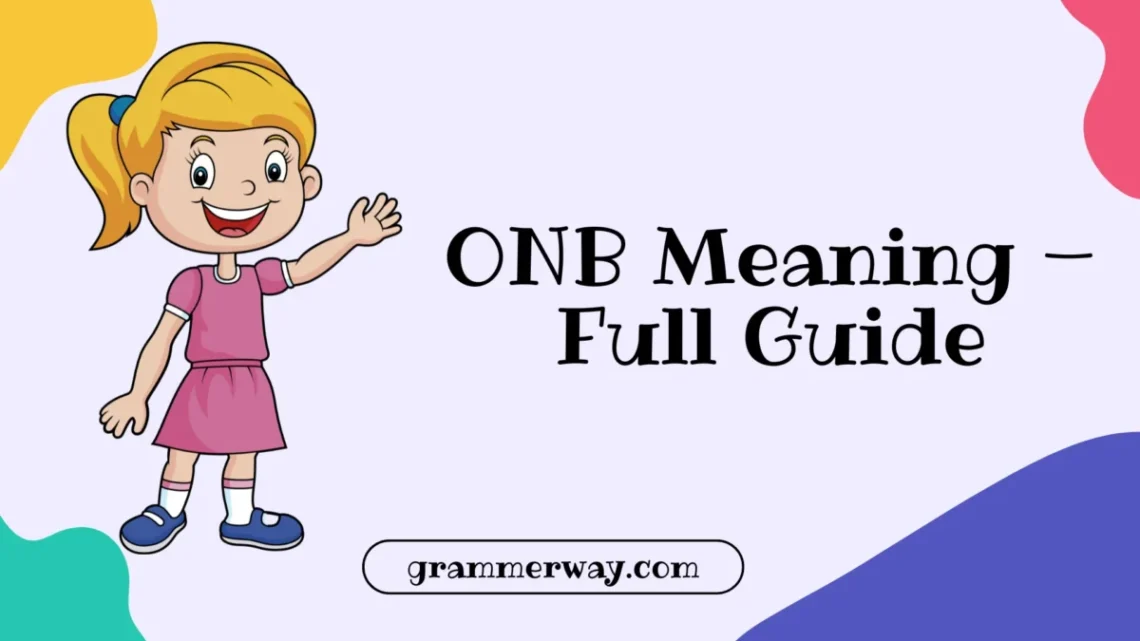 ONB Meaning